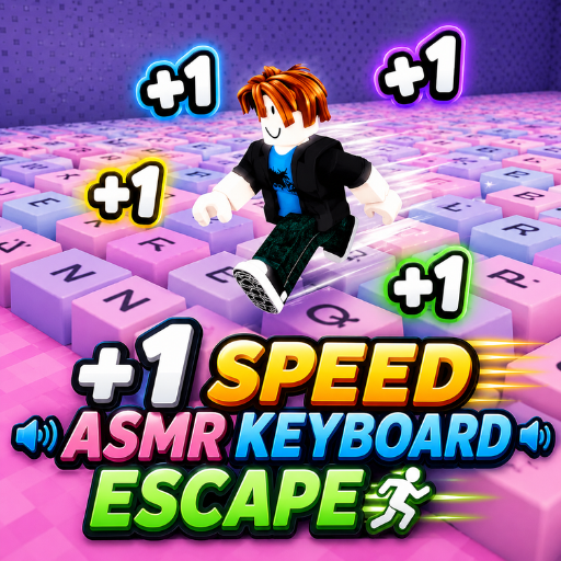 Keyboard Escape: +1 Speed ASMR儲值